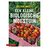 Een kleine biologische moestuin