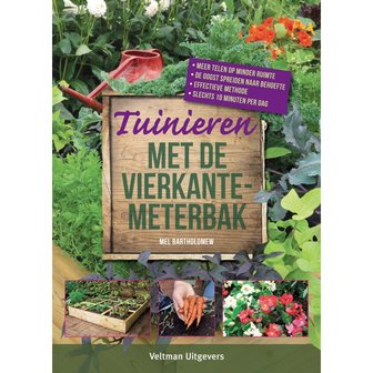 Tuinieren met de vierkantemeterbak