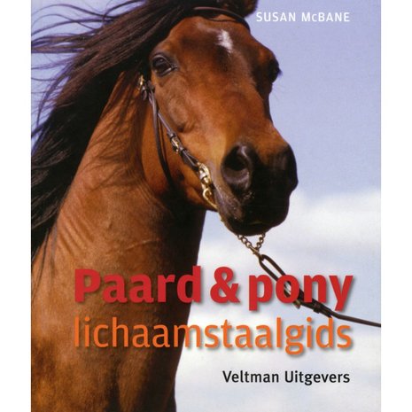 Paard en pony lichaamstaalgids van Susan McBane