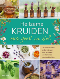 Heilkräuter für Geist und Seele